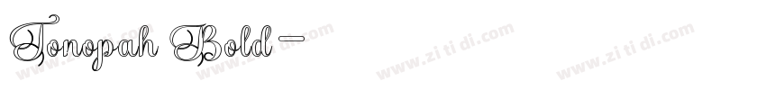 Tonopah Bold字体转换